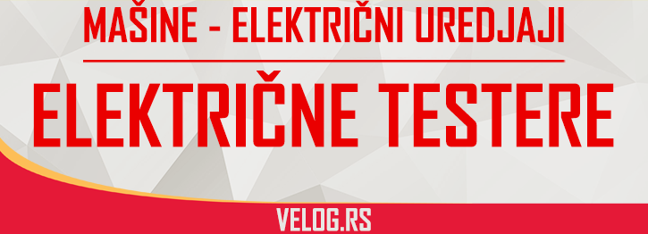 ELEKTRIČNE TESTERE